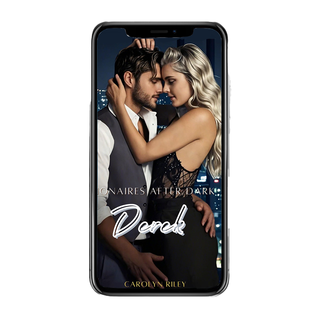E-book cover of “Billionaires After Dark: Derek” by Carolyn Riley – a steamy billionaire romance featuring a glamorous couple in an intimate embrace, with a city skyline glowing behind them at night.