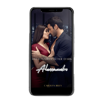 Billionaires After Dark: Alessandro – dark romance eBook by Carolyn Riley