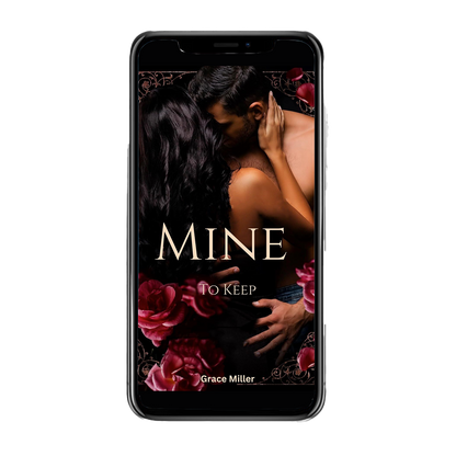 Mine To Keep book cover – billionaire romance between a forsaken heiress and a ruthless CEO